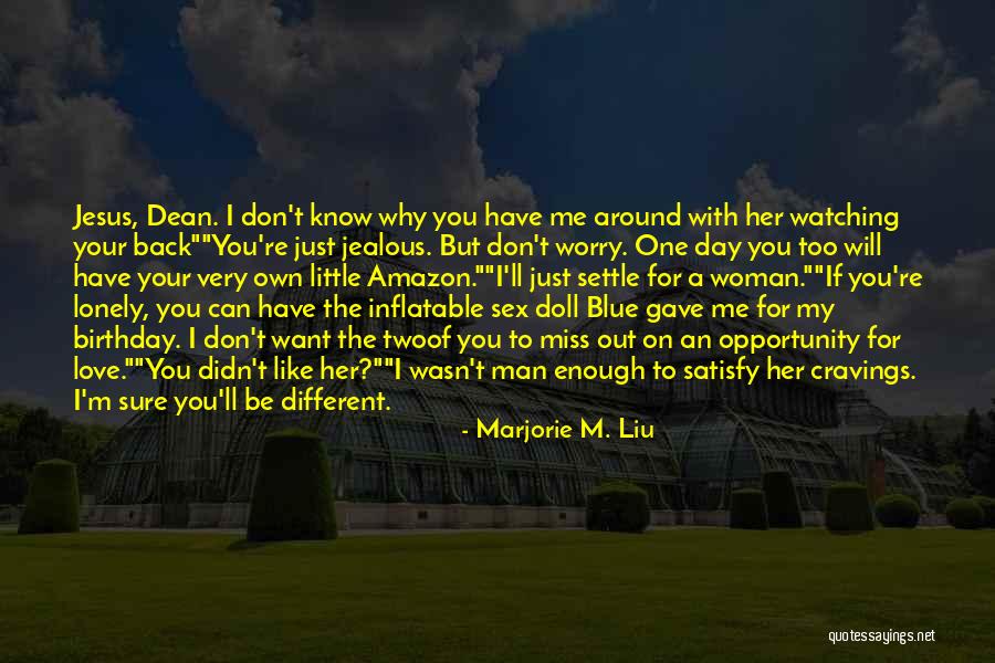 Back To Love Quotes By Marjorie M. Liu