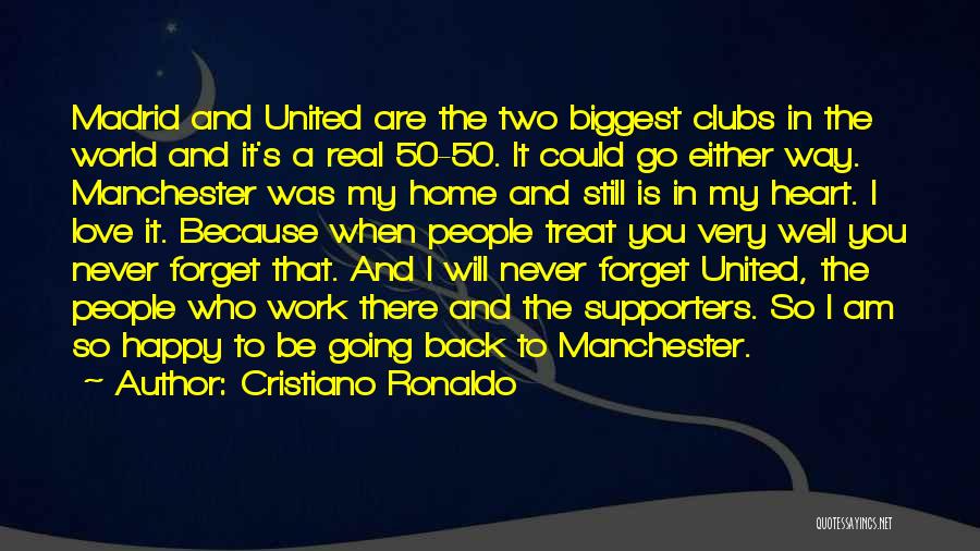 Back To My Home Quotes By Cristiano Ronaldo