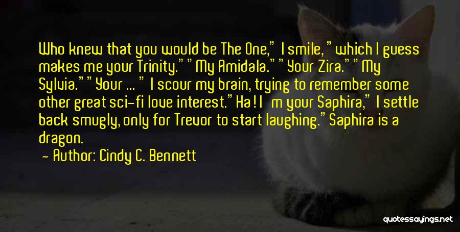 Back To My Love Quotes By Cindy C. Bennett