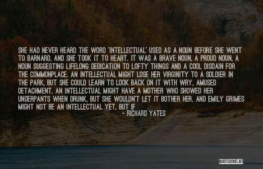 Back To Quotes By Richard Yates Back To Quotes By Richard Yates