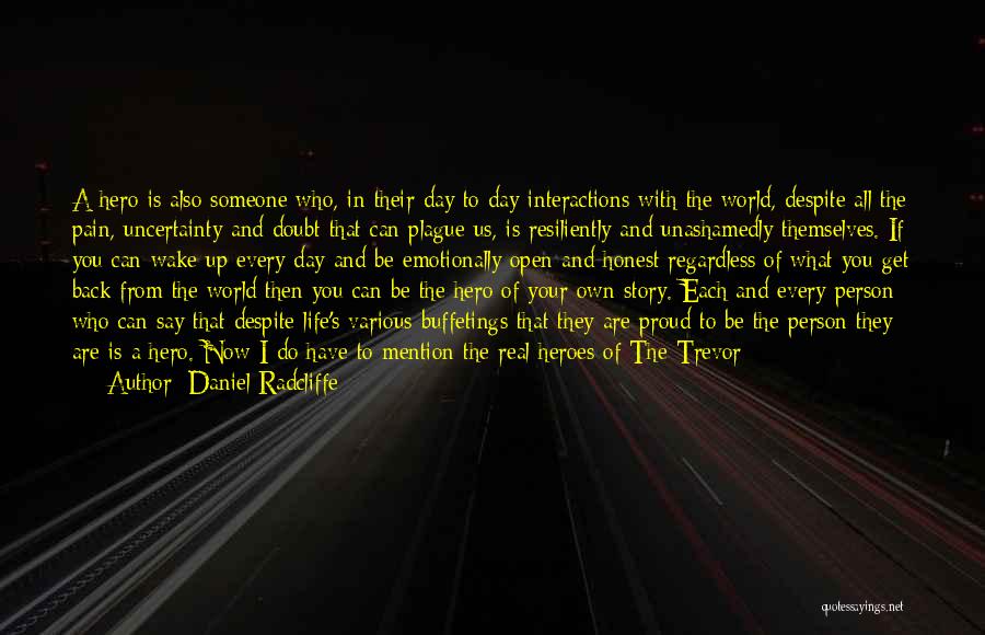 Back To Real Life Quotes By Daniel Radcliffe