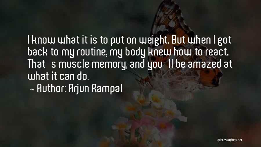 Back To Routine Quotes By Arjun Rampal