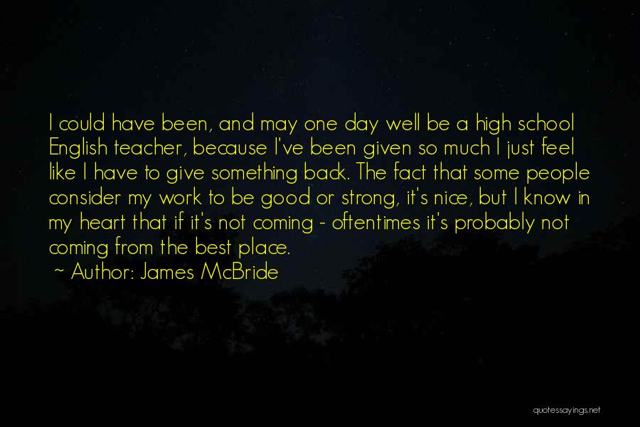 Back To School Day Quotes By James McBride