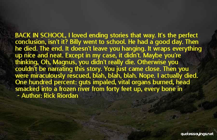 Back To School Day Quotes By Rick Riordan