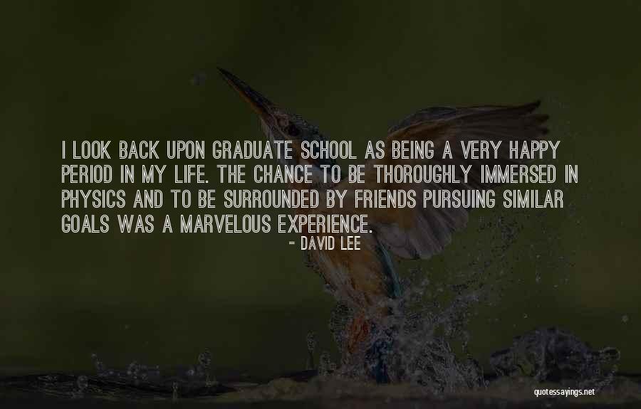 Back To School Life Quotes By David Lee Back To School Life Quotes By David Lee