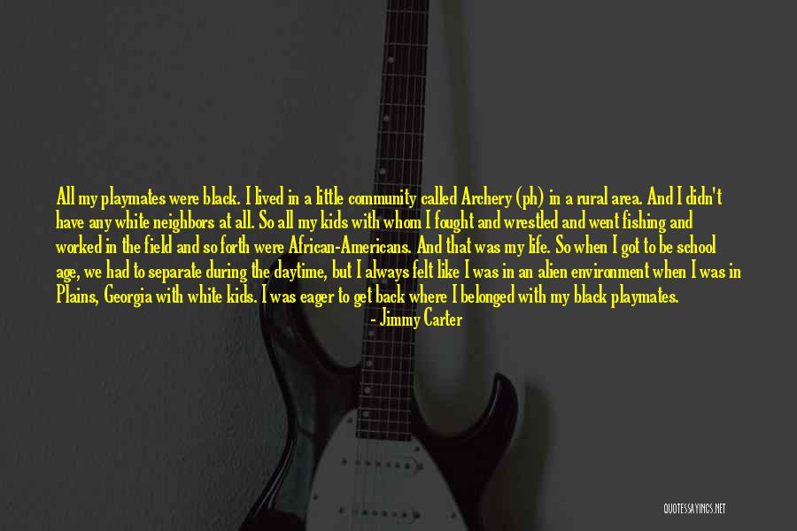 Back To School Life Quotes By Jimmy Carter Back To School Life Quotes By Jimmy Carter