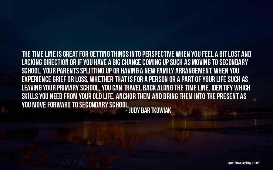 Back To School Life Quotes By Judy Bartkowiak