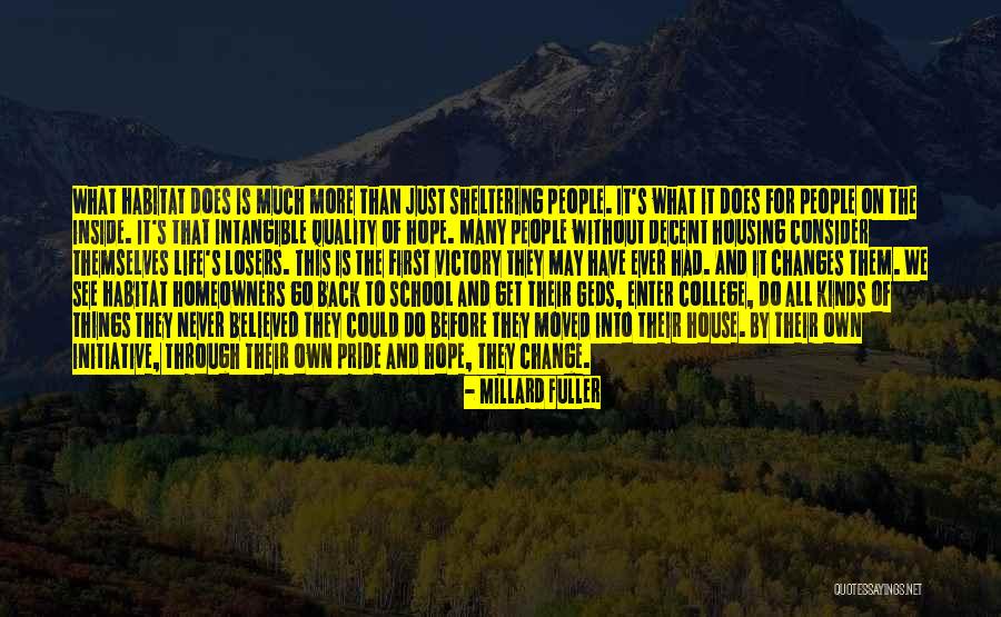 Back To School Life Quotes By Millard Fuller Back To School Life Quotes By Millard Fuller