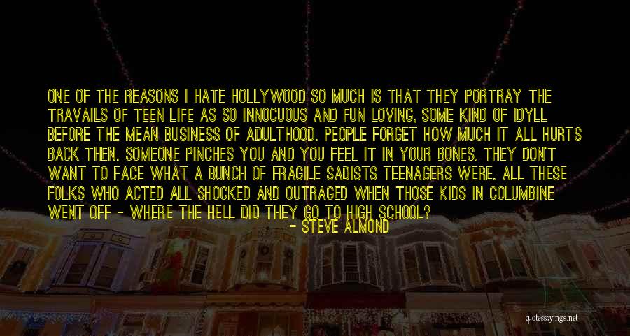 Back To School Life Quotes By Steve Almond Back To School Life Quotes By Steve Almond