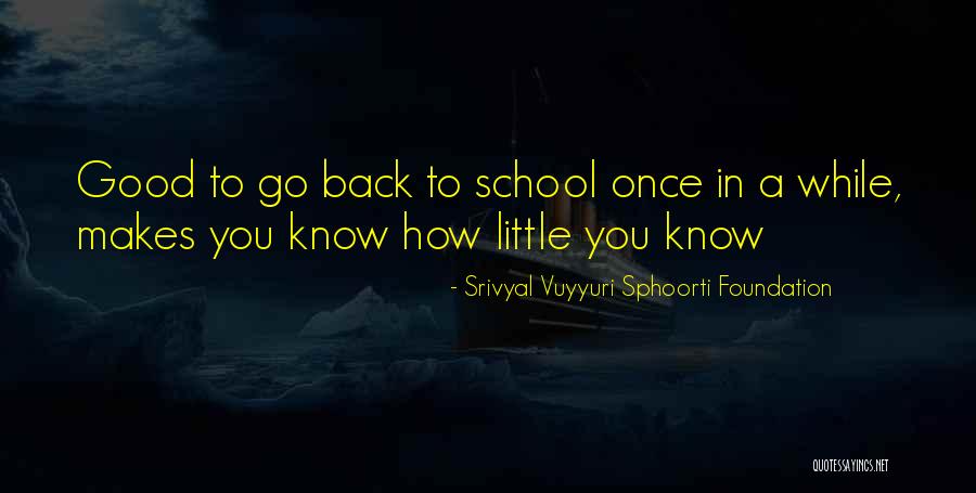 Back To School Motivational Quotes By Srivyal Vuyyuri Sphoorti Foundation