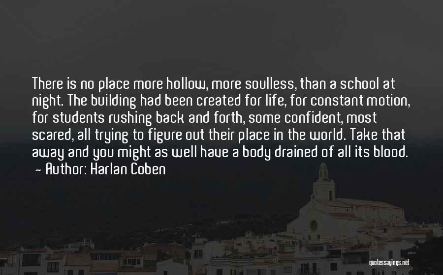 Back To School Night Quotes By Harlan Coben