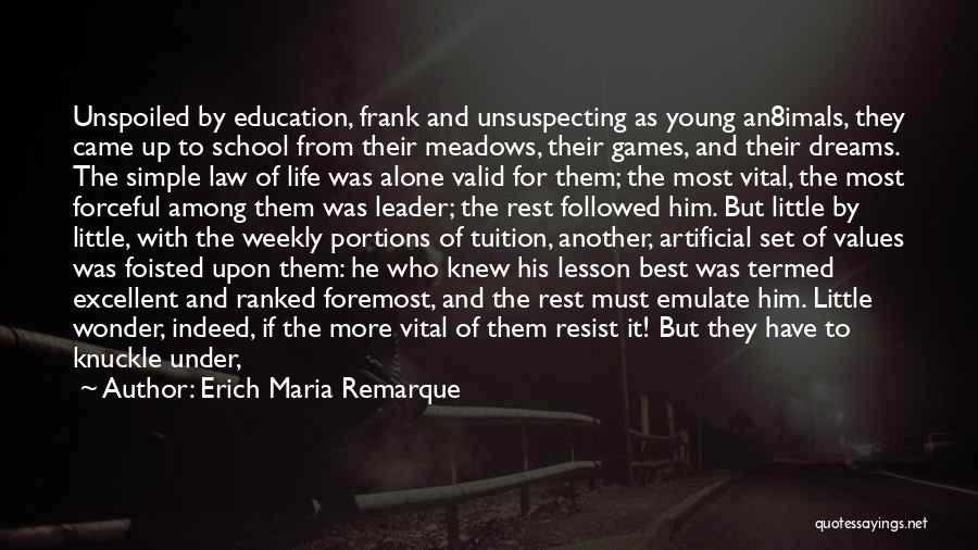 Back To School Short Quotes By Erich Maria Remarque