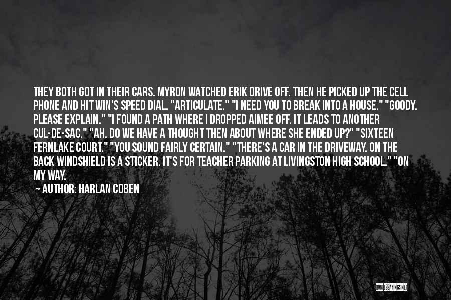 Back To School Teacher Quotes By Harlan Coben