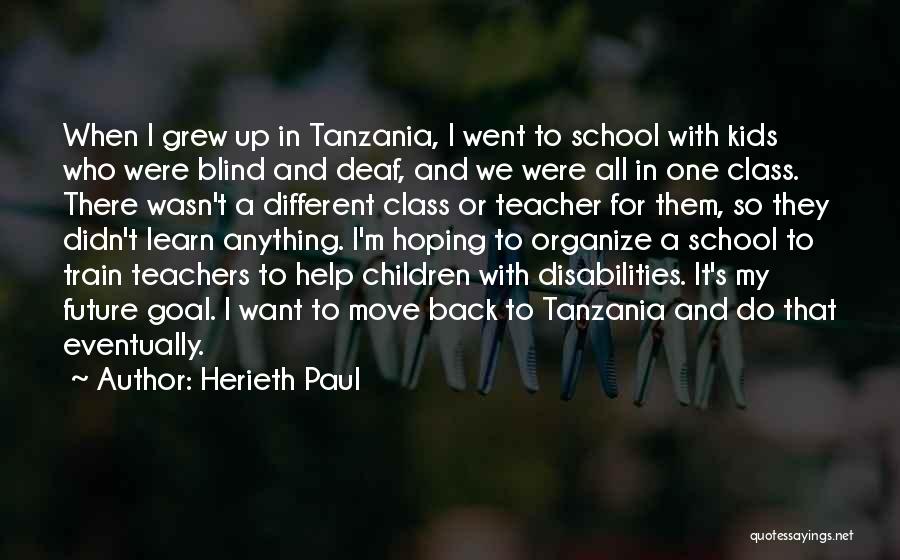 Back To School Teacher Quotes By Herieth Paul