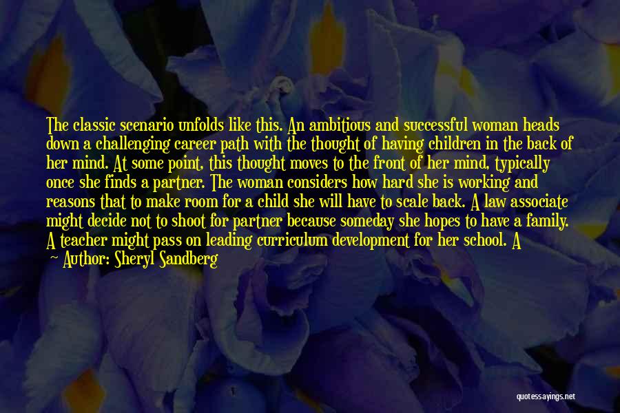 Back To School Teacher Quotes By Sheryl Sandberg