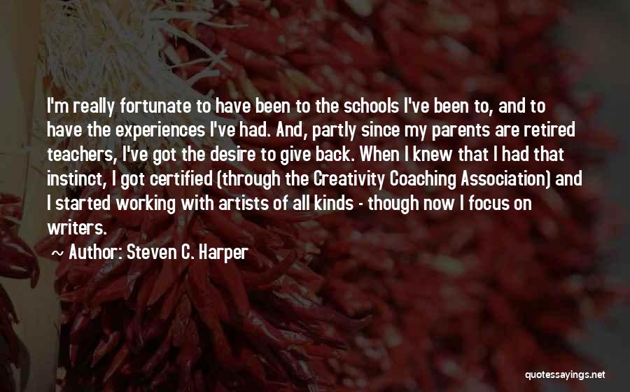 Back To School Teacher Quotes By Steven C. Harper