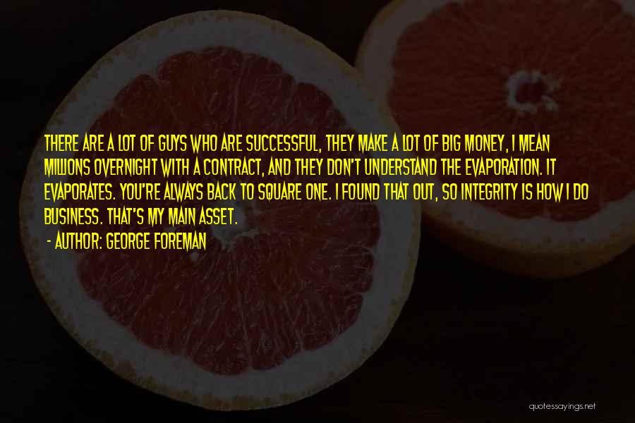 Back To Square One Quotes By George Foreman