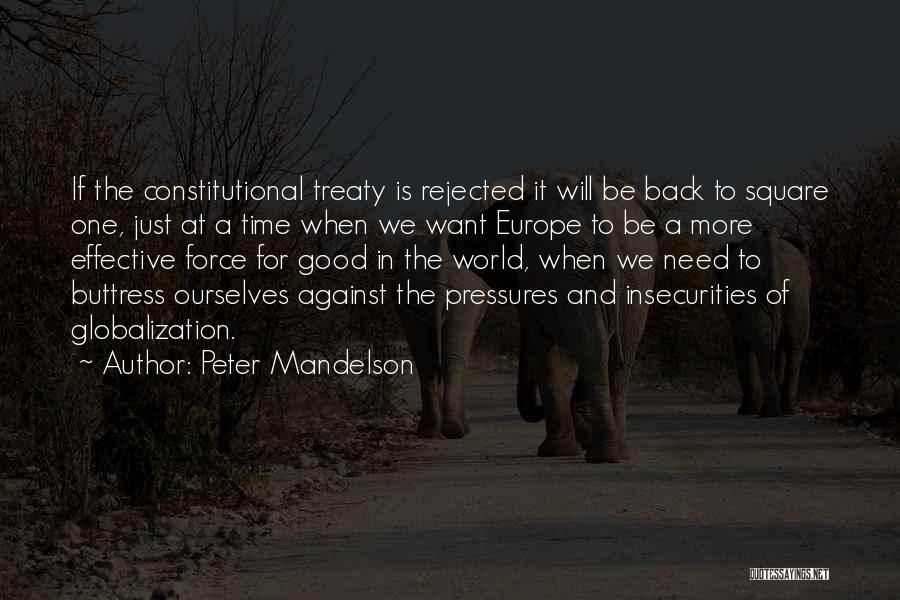 Back To Square One Quotes By Peter Mandelson