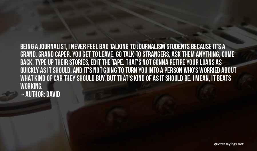 Back To Strangers Quotes By David