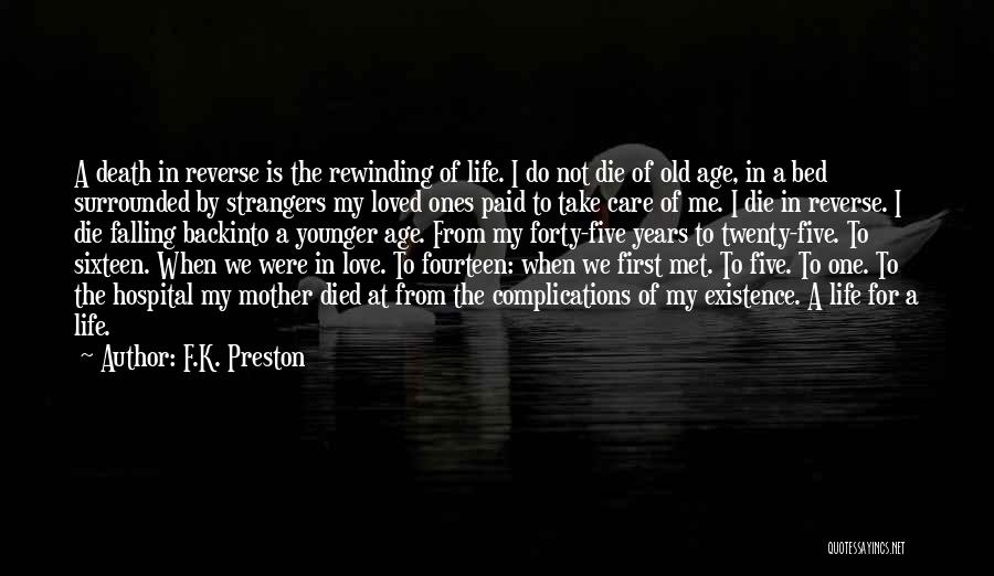 Back To Strangers Quotes By F.K. Preston