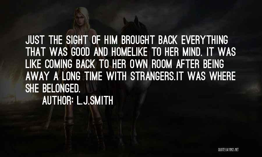 Back To Strangers Quotes By L.J.Smith