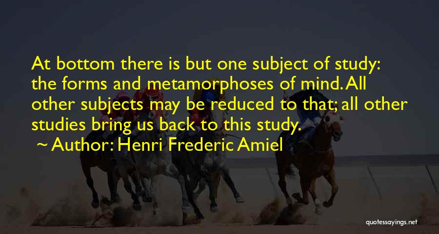 Back To Studies Quotes By Henri Frederic Amiel