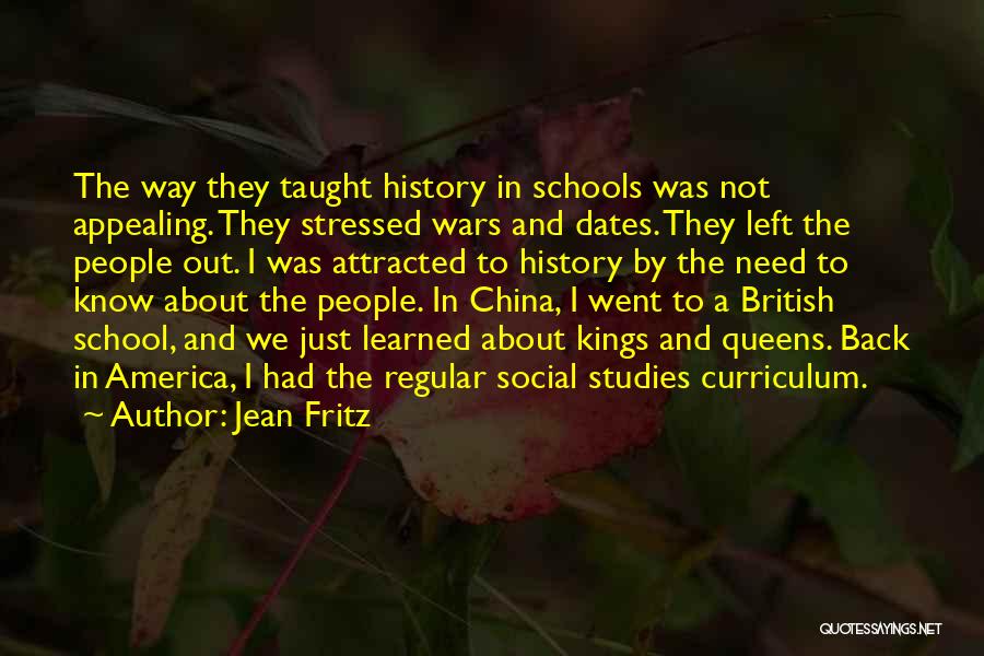 Back To Studies Quotes By Jean Fritz