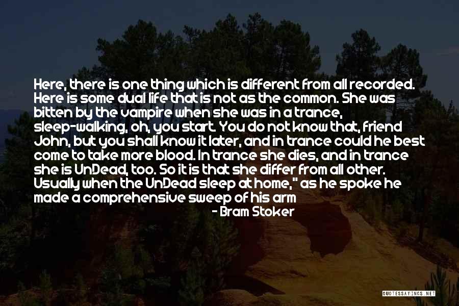 Back To Sweet Home Quotes By Bram Stoker