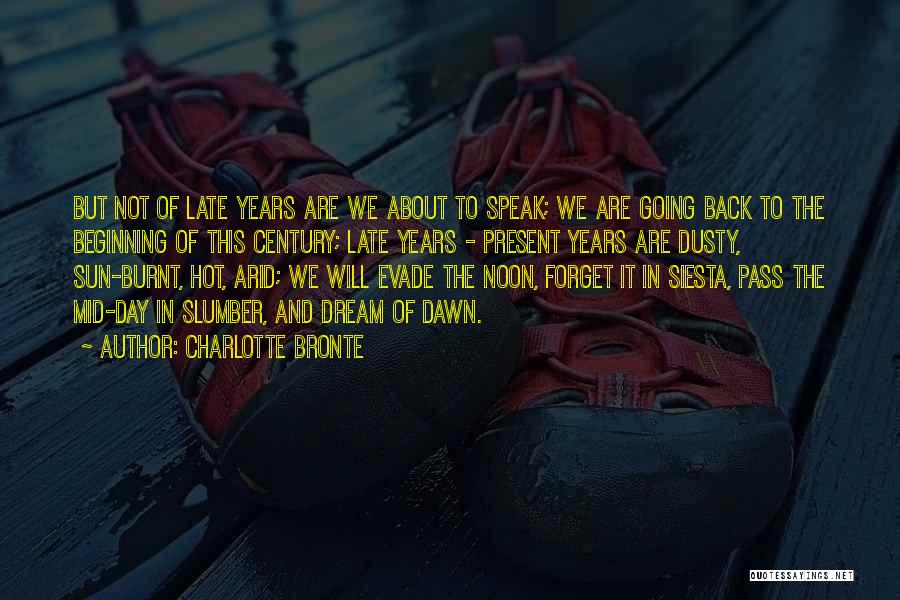 Back To The Beginning Quotes By Charlotte Bronte