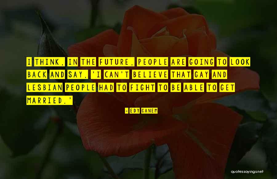 Back To The Future 3 Quotes By Edy Ganem Back To The Future 3 Quotes By Edy Ganem