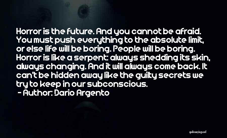 Back To The Future Life Quotes By Dario Argento