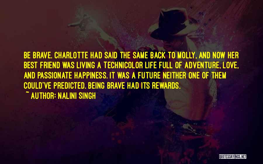 Back To The Future Life Quotes By Nalini Singh
