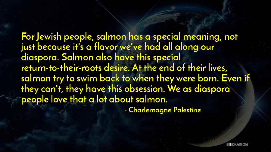 Back To The Roots Quotes By Charlemagne Palestine Back To The Roots Quotes By Charlemagne Palestine