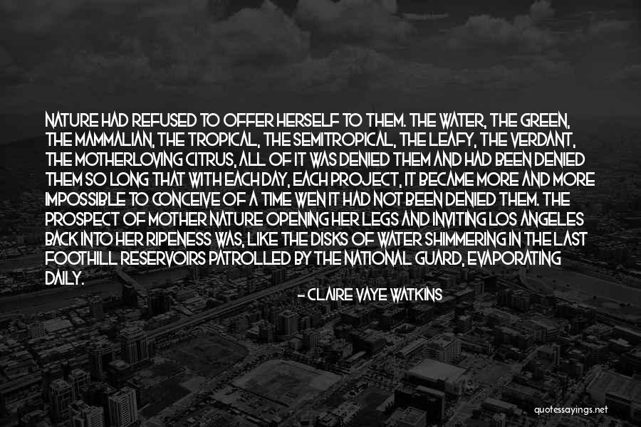 Back To The Time Quotes By Claire Vaye Watkins Back To The Time Quotes By Claire Vaye Watkins