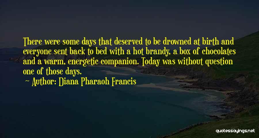 Back To Those Days Quotes By Diana Pharaoh Francis