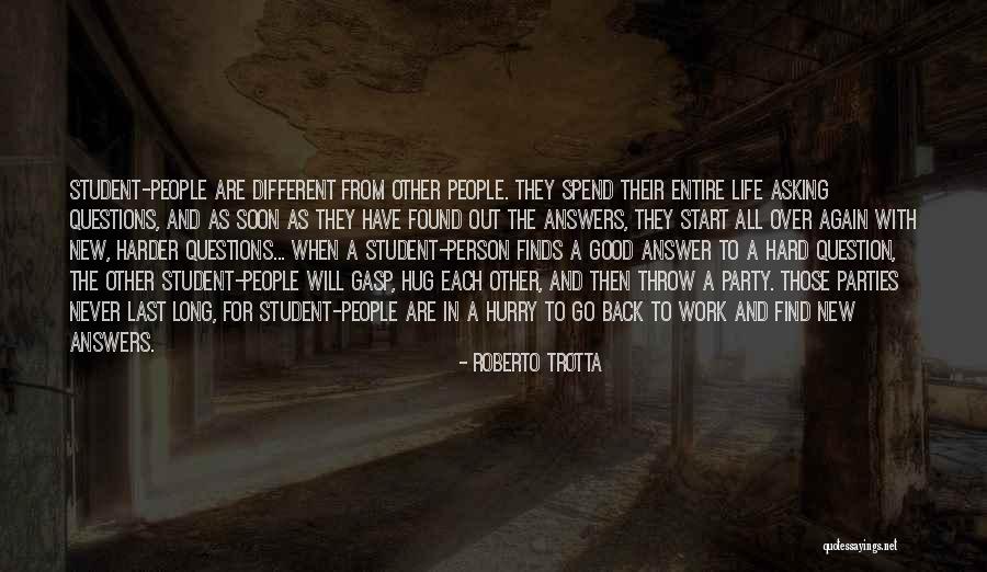 Back To Work Again Quotes By Roberto Trotta Back To Work Again Quotes By Roberto Trotta