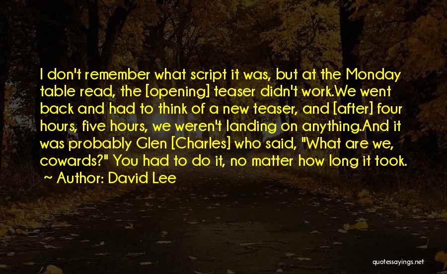 Back To Work Monday Quotes By David Lee