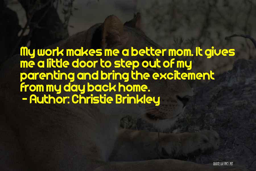 Back To Work Out Quotes By Christie Brinkley