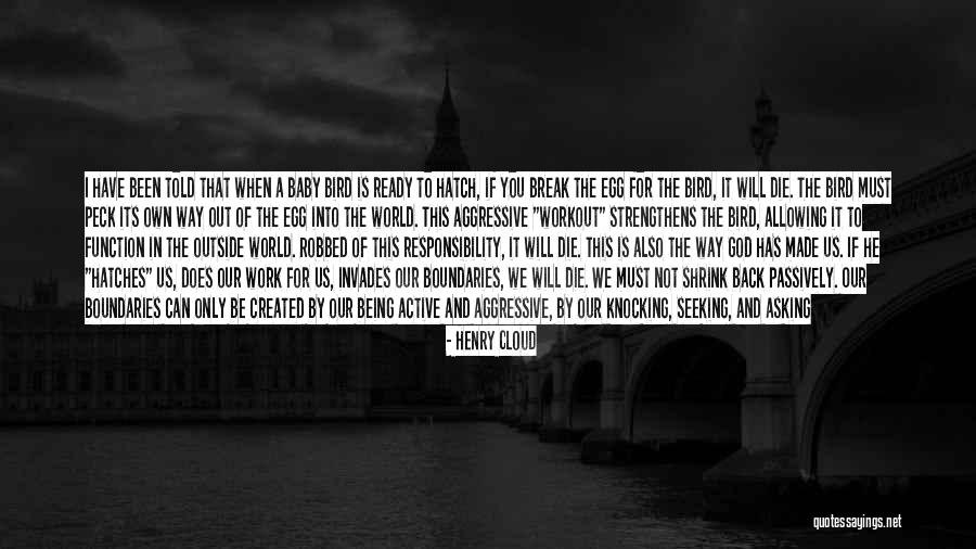 Back To Work Out Quotes By Henry Cloud