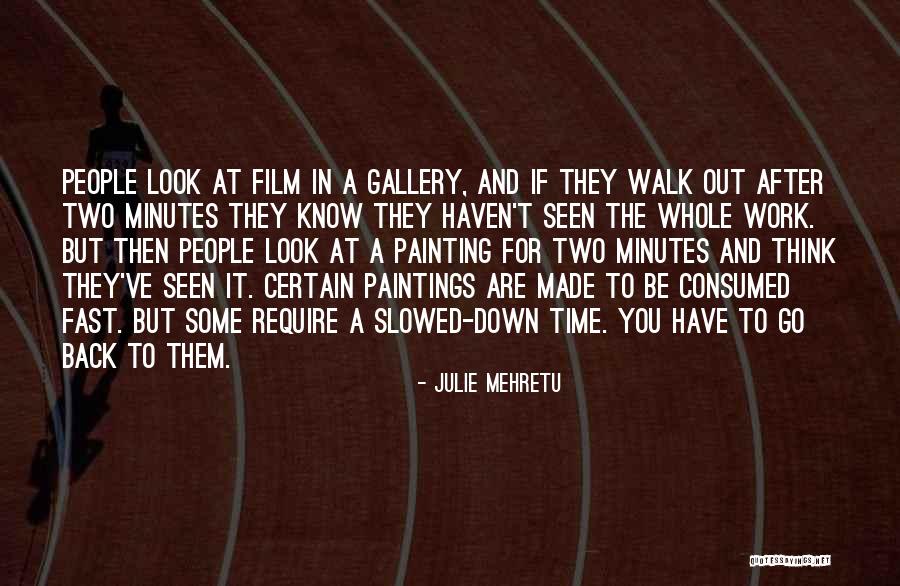 Back To Work Out Quotes By Julie Mehretu