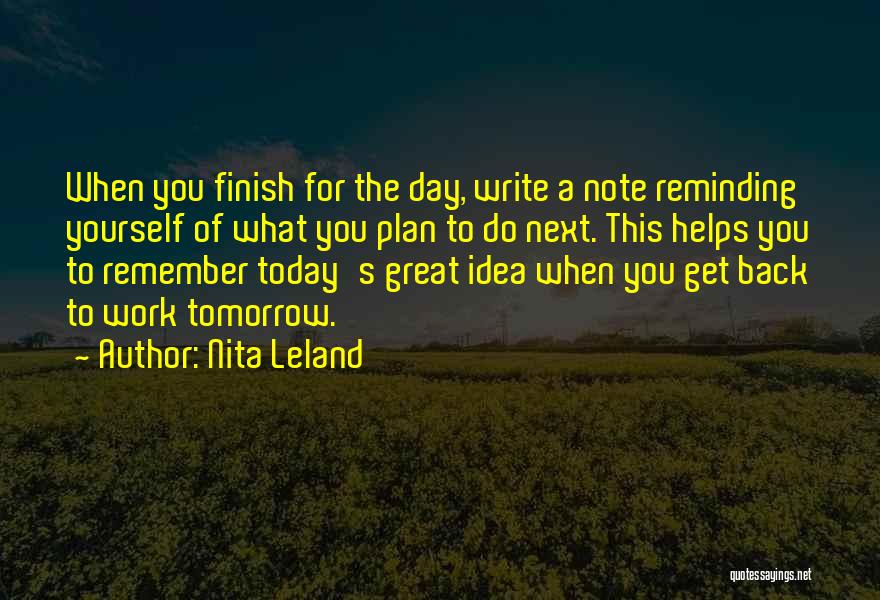 Back To Work Tomorrow Quotes By Nita Leland