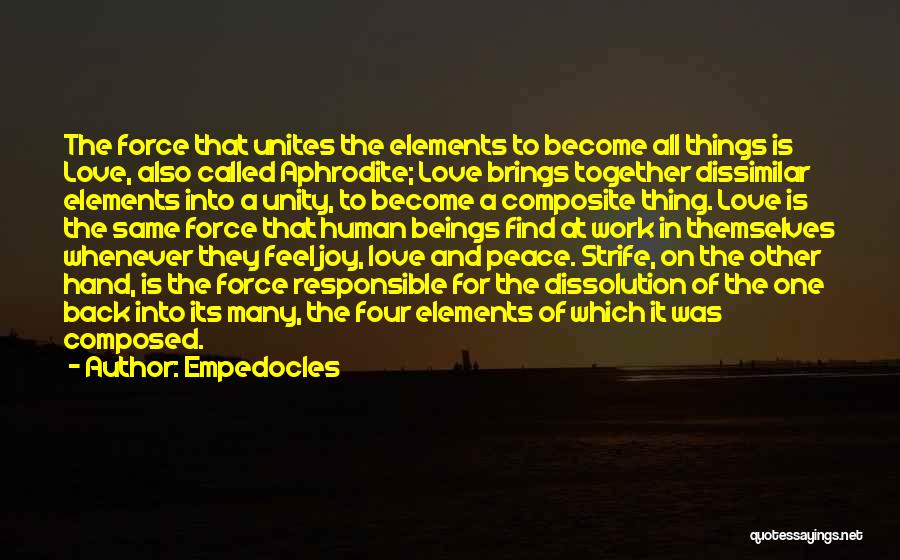 Back Together Love Quotes By Empedocles