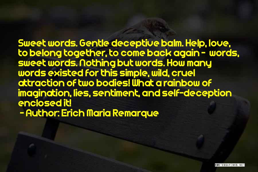 Back Together Love Quotes By Erich Maria Remarque