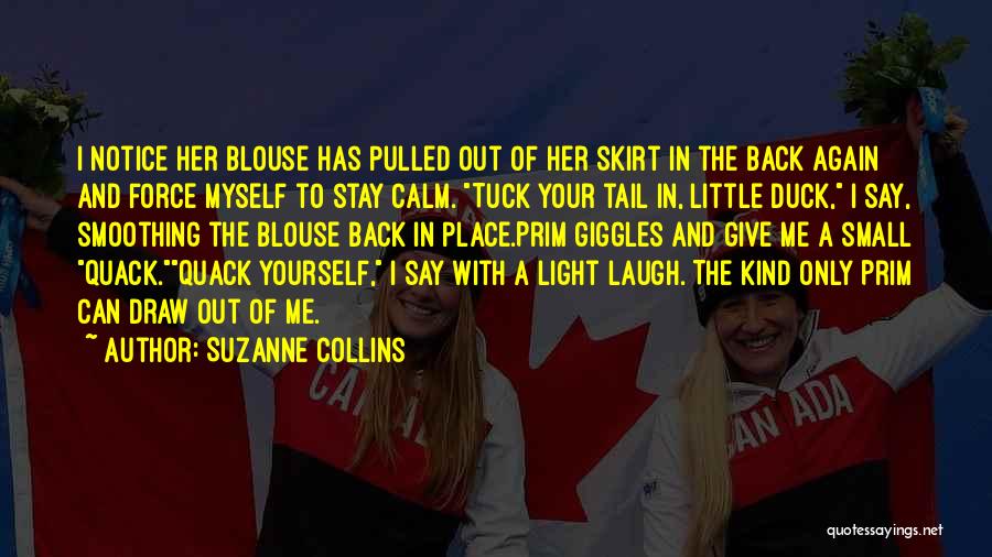 Back Tuck Quotes By Suzanne Collins