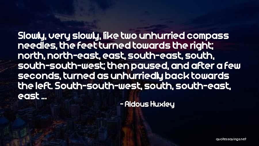 Back Turned Quotes By Aldous Huxley Back Turned Quotes By Aldous Huxley