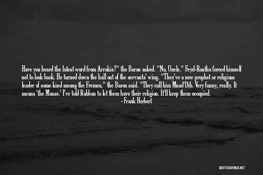 Back Turned Quotes By Frank Herbert