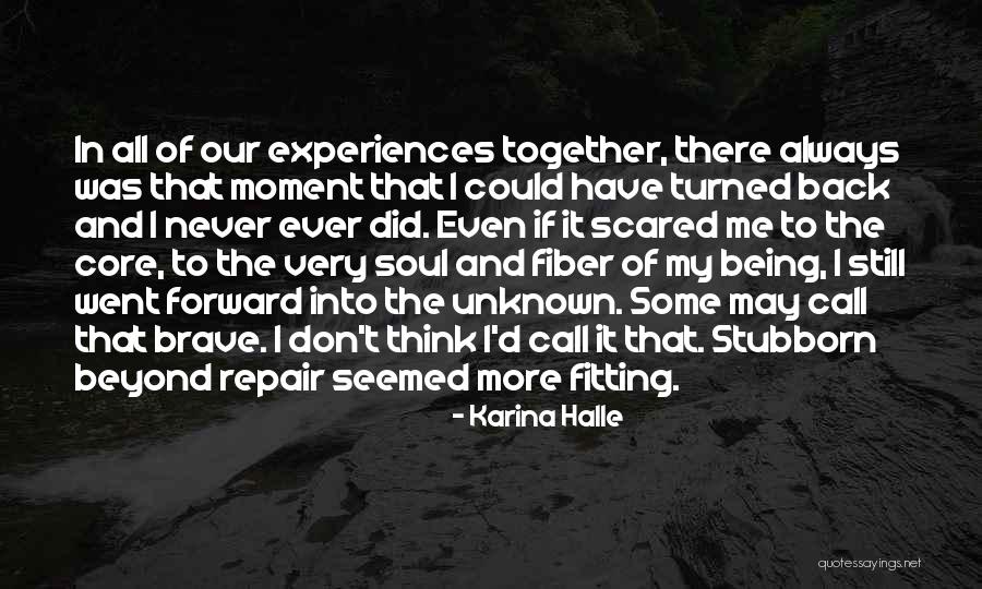 Back Turned Quotes By Karina Halle