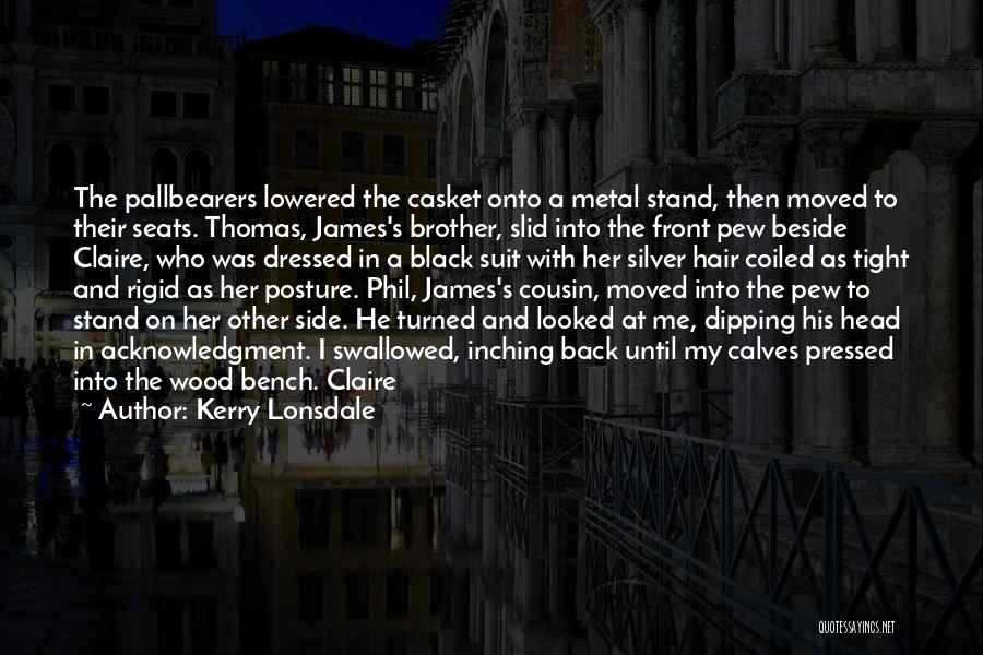 Back Turned Quotes By Kerry Lonsdale