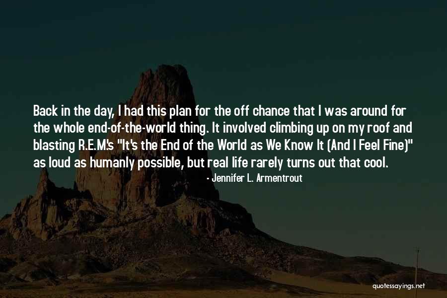 Back Up Plan Quotes By Jennifer L. Armentrout Back Up Plan Quotes By Jennifer L. Armentrout
