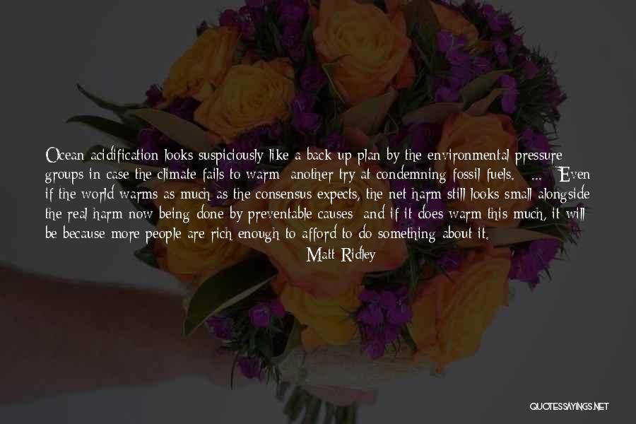 Back Up Plan Quotes By Matt Ridley Back Up Plan Quotes By Matt Ridley